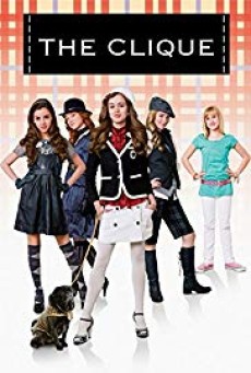 The Clique (2008) เดอะคลิค สาวปิ๊ง..ขอป๊อป - ดูหนังออนไลน