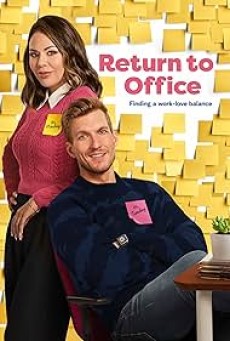Return to Office (2025) รีเทิร์น ทู ออฟฟิศ - ดูหนังออนไลน์