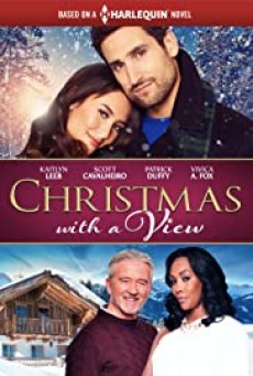 CHRISTMAS WITH A VIEW (2018) คริสต์มาสนี้มีรัก [ซับไทย] - ดูหนังออนไลน์
