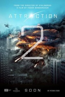 Attraction 2 Invasion มหาวิบัติเอเลี่ยนถล่มโลก 2 (2020) - ดูหนังออนไลน