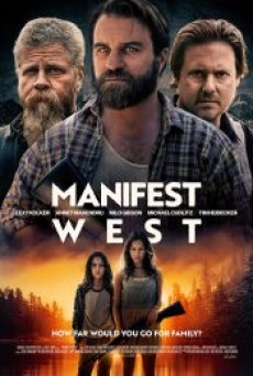 MANIFEST WEST (2022) - ดูหนังออนไลน
