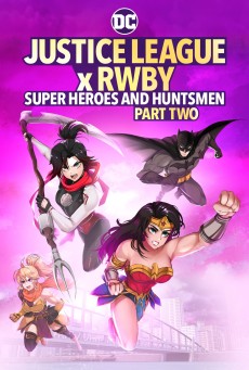 JUSTICE LEAGUE X RWBY SUPER HEROES & HUNTSMEN PART TWO (2023) ซับไทย - ดูหนังออนไลน