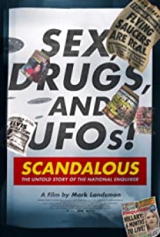 Scandalous The True Story Of The National Enquirer (2019) เบื้องหลังข่าวฉาว: เปิดความจริงเนชันแนลเอ็นไควเรอร์ - ดูหนังออนไลน