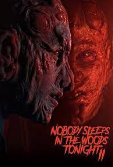 Nobody Sleeps in the Woods Tonight 2 (2021) คืนผวาป่าไร้เงา 2 - ดูหนังออนไลน