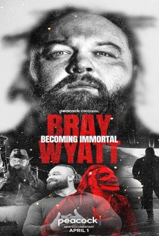 Bray Wyatt: Becoming Immortal (2024) เบรย์ ไวแอ็ตต์: บีคัมมิ่ง อิมมอร์ทัล - ดูหนังออนไลน