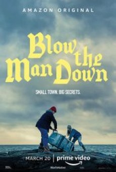 Blow the Man Down (2019) เมืองซ่อนภัยร้าย - ดูหนังออนไลน