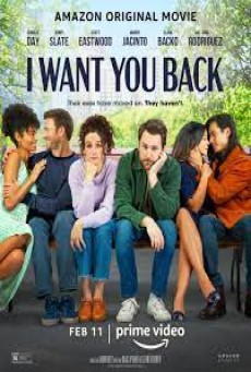 I WANT YOU BACK (2022) - ดูหนังออนไลน