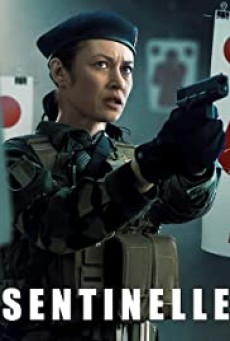 SENTINELLE (2021) ปฏิบัติการเซนติเนล - ดูหนังออนไลน