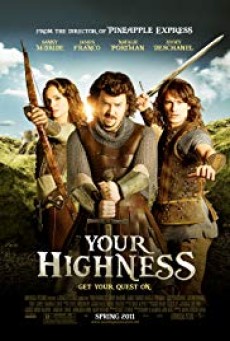 Your Highness (2011) ศึกเทพนิยายเจ้าชายพันธุ์เพี้ยน - ดูหนังออนไลน์