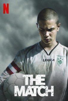 The Match | Netflix (2019) นัดชี้ชะตา - ดูหนังออนไลน