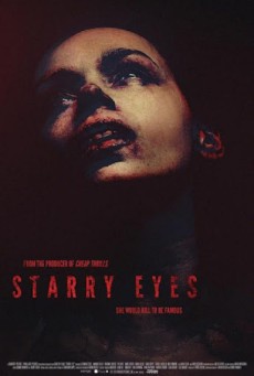Starry Eyes (2014) วงจรอุบาทว์ - ดูหนังออนไลน