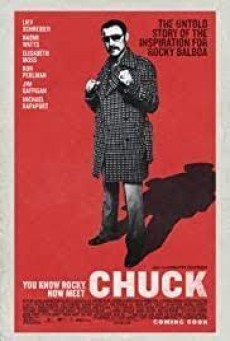 Chuck (2016) สุภาพบุรุษหยุดสังเวียน - ดูหนังออนไลน์