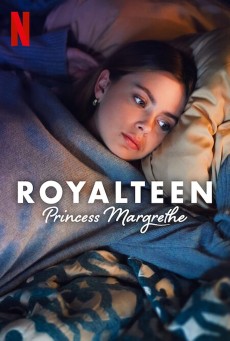 ROYALTEEN PRINCESS MARGRETHE (2023) รอยัลทีน เจ้าหญิงมาร์เกรทเทอ ซับไทย - ดูหนังออนไลน