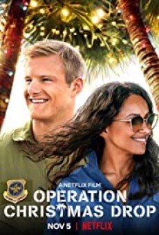 Operation Christmas Drop | Netflix (2020) ภารกิจของขวัญจากฟ้า - ดูหนังออนไลน์