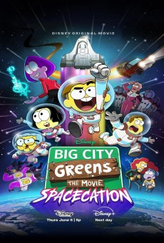 Big City Greens the Movie Spacecation (2024) - ดูหนังออนไลน์