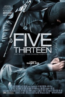 Five Thirteen (2013) ล่าเดือด ปล้นดิบ - ดูหนังออนไลน์