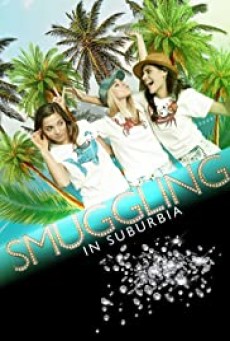 Smuggling in Suburbia (2019) - ดูหนังออนไลน