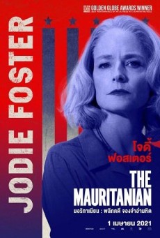 THE MAURITANIAN (2021) มอริทาเนียน พลิกคดี จองจำอำมหิต [ซับไทย] - ดูหนังออนไลน