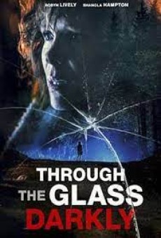 THROUGH THE GLASS DARKLY (2020) ซับไทย - ดูหนังออนไลน