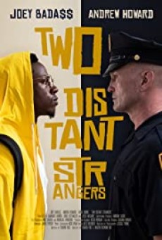 Two Distant Strangers (2020) หนึ่งวันอันตราย - ดูหนังออนไลน