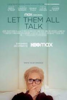 LET THEM ALL TALK (2020) สนทนาภาษาชีวิต - ดูหนังออนไลน