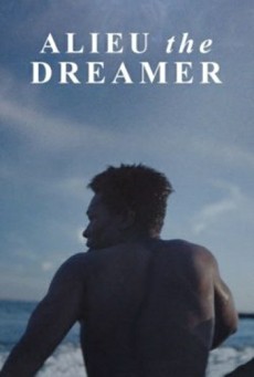 Alieu the Dreamer (2020) อาลูว์ ปาฏิหาริย์ในโลกไร้ฝัน - ดูหนังออนไลน
