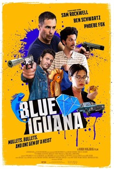 Blue Iguana (2018) - ดูหนังออนไลน