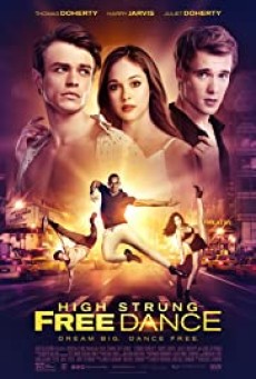 High Strung Free Dance (2018) - ดูหนังออนไลน