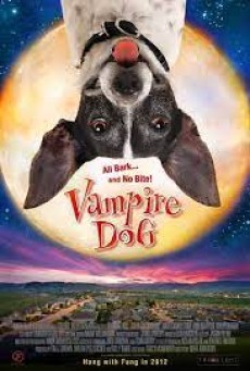 Vampire Dog (2012) คุณหมาแวมไพร์ - ดูหนังออนไลน์