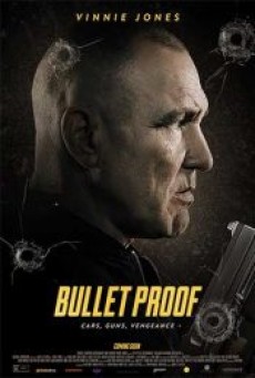 BULLET PROOF (2022) บูเร็ทพลูฟ - ดูหนังออนไลน