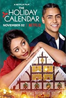 The Holiday Calendar | Netflix (2018) ปฏิทินคริสต์มาสบันดาลรัก - ดูหนังออนไลน