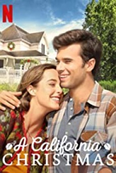 A California Christmas (2020) คริสต์มาสแคลิฟอร์เนีย | Netflix - ดูหนังออนไลน