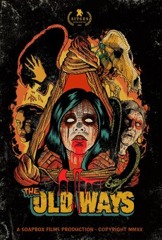 The Old Ways (2020) วิถีหลอน ดับวิญญาณ - ดูหนังออนไลน