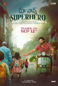 Maa Nanna Super Hero (2024) พ่อของฉันเป็นซูเปอร์ฮีโร่ - ดูหนังออนไลน์