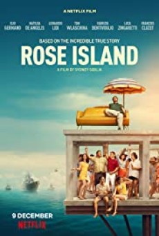ROSE ISLAND (2020) เกาะสวรรค์ฝันอิสระ [ซับไทย] - ดูหนังออนไลน