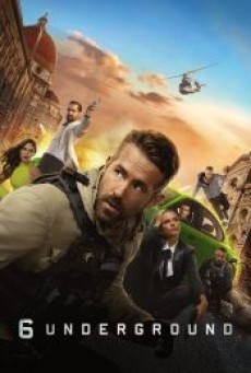 6 Underground (2019) 6 ลับ ดับ โหด - ดูหนังออนไลน
