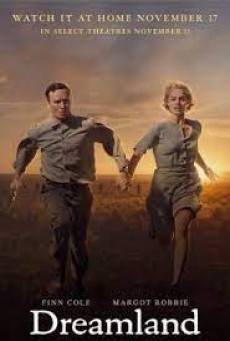 Dreamland (2019) ดรีมแลนด์ - ดูหนังออนไลน