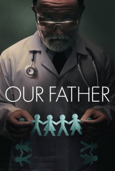 OUR FATHER (2022) พ่อของเรา - ดูหนังออนไลน