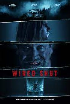 Wired Shut (2021) - ดูหนังออนไลน