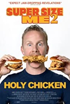 Super Size Me 2 Holy Chicken! (2017) - ดูหนังออนไลน