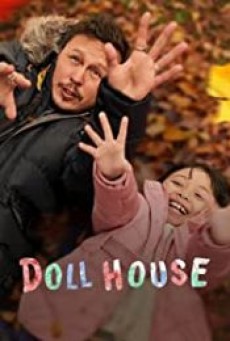 DOLL HOUSE (2022) บ้านตุ๊กตา - ดูหนังออนไลน