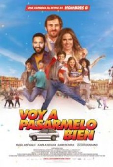 VOY A PASÁ RMELO BIEN (2022) - ดูหนังออนไลน์