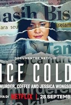 ICE COLD MURDER COFFEE AND JESSICA WONGSO (2023) กาแฟ ฆาตกรรม และเจสสิก้า วองโซ พากย์ไทย - ดูหนังออนไลน์