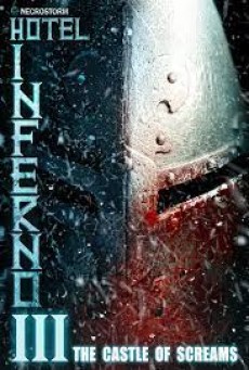 Hotel Inferno 3 The Castle of Screams (2021) - ดูหนังออนไลน