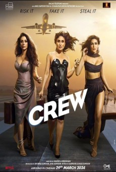Crew (2024) นางฟ้าบ้าบิ่น - ดูหนังออนไลน