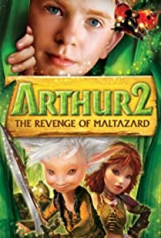 Arthur and the Revenge of Maltazard (2009) อาร์เธอร์ 2 ผจญภัยเจาะโลกมหัศจรรย์ - ดูหนังออนไลน