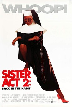 Sister Act 2: Back in the Habit (1993) น.ส.ชี เฉาก๊วย ภาค 2 [Sub Thai] - ดูหนังออนไลน์