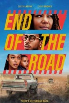 END OF THE ROAD (2022) สุดปลายถนน - ดูหนังออนไลน