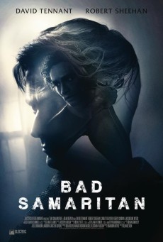 Bad Samaritan (2018) ภัยหลอนซ่อนอำมหิต - ดูหนังออนไลน