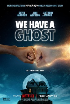 WE HAVE A GHOST (2023) บ้านนี้ผีป่วน พากย์ไทย - ดูหนังออนไลน์